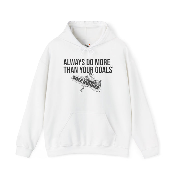 Always Do More Than Your Goal: Unisex Heavy Blend™ Hooded Sweatshirt