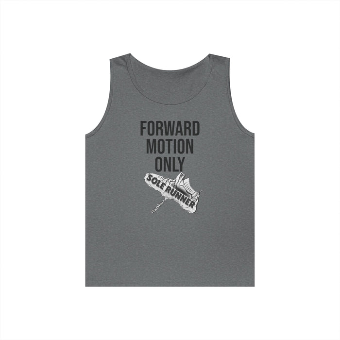 Forward Motion Only: Unisex Heavy Cotton Tank Top