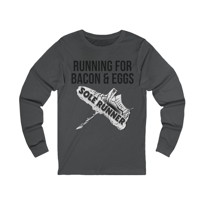 Running For Bacon & Eggs: Unisex Jersey Long Sleeve Tee