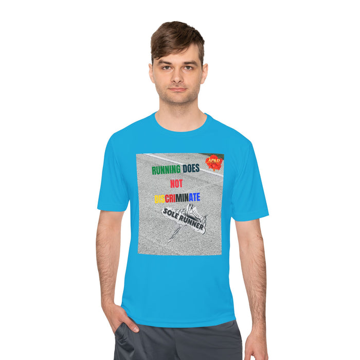 Running Does Not Discriminate | Sole Runner® Legacy Performance Tee: Unisex Moisture Wicking Tee
