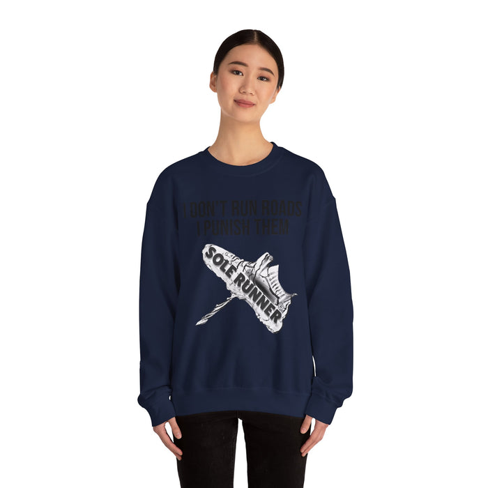 I Don't Run Roads. I Punish Them: Unisex Heavy Blend™ Crewneck Sweatshirt
