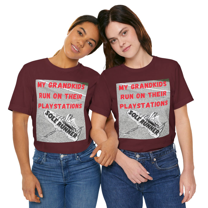My Grandkids Run On Their Playstations: Unisex Jersey Short Sleeve Tee