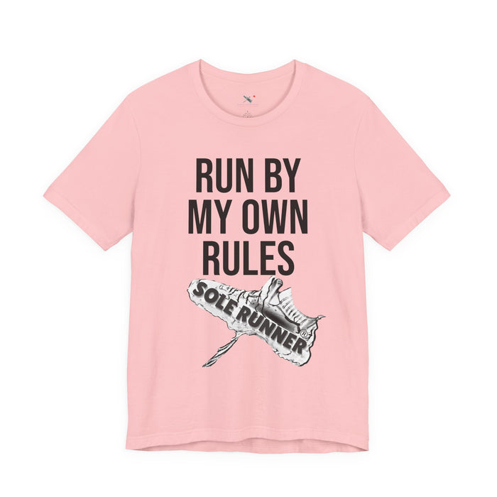 Run By My Own Rules-Sole Runner®: Unisex Jersey Short Sleeve Tee