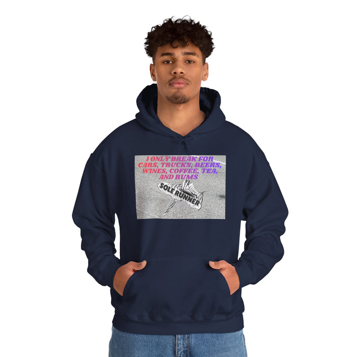 I Only Break For Cars, Trucks, Beers, Wines, Coffee, Tea, and Rums: Unisex Heavy Blend™ Hooded Sweatshirt
