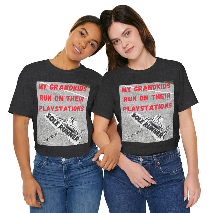 My Grandkids Run On Their Playstations: Unisex Jersey Short Sleeve Tee