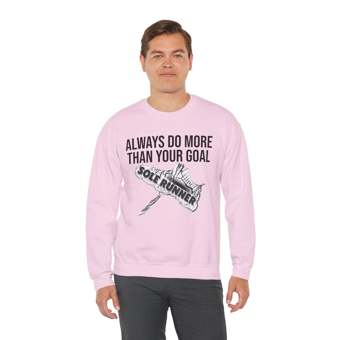 Always Do More Than Your Goal: Unisex Heavy Blend™ Crewneck Sweatshirt