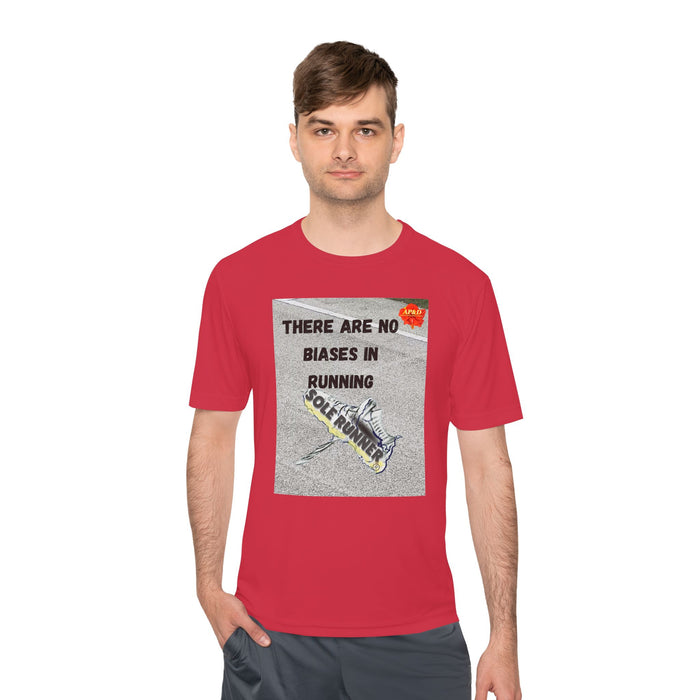 There Are No Biases In Running. Whimsical Moisture Wicking Unisex T-Shirt For Runners
