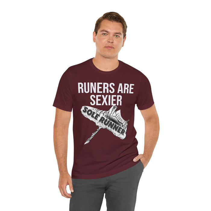 Runners Are Sexier-Sole Runner®:Unisex Jersey Short Sleeve Tee