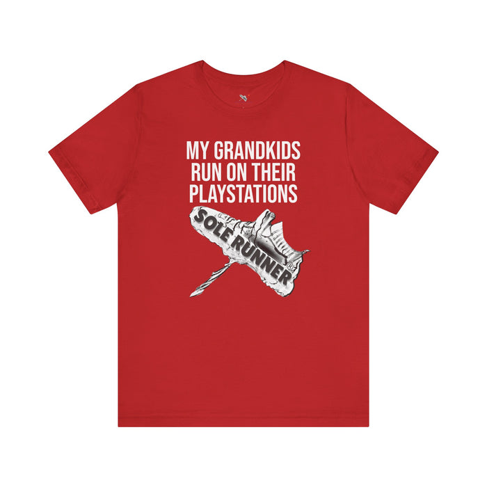 My Grandkids Run On Their PlayStations: Unisex Jersey Short Sleeve Tee