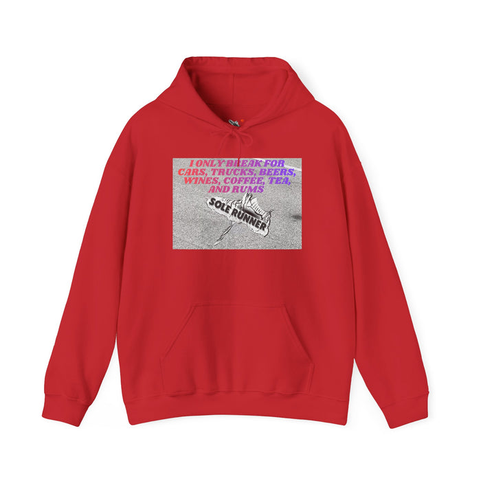 I Only Break For Cars, Trucks, Beers, Wines, Coffee, Tea, and Rums: Unisex Heavy Blend™ Hooded Sweatshirt