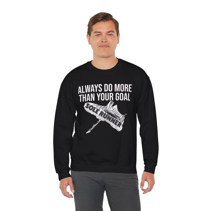 Always Do More Than Your Goal: Unisex Heavy Blend™ Crewneck Sweatshirt