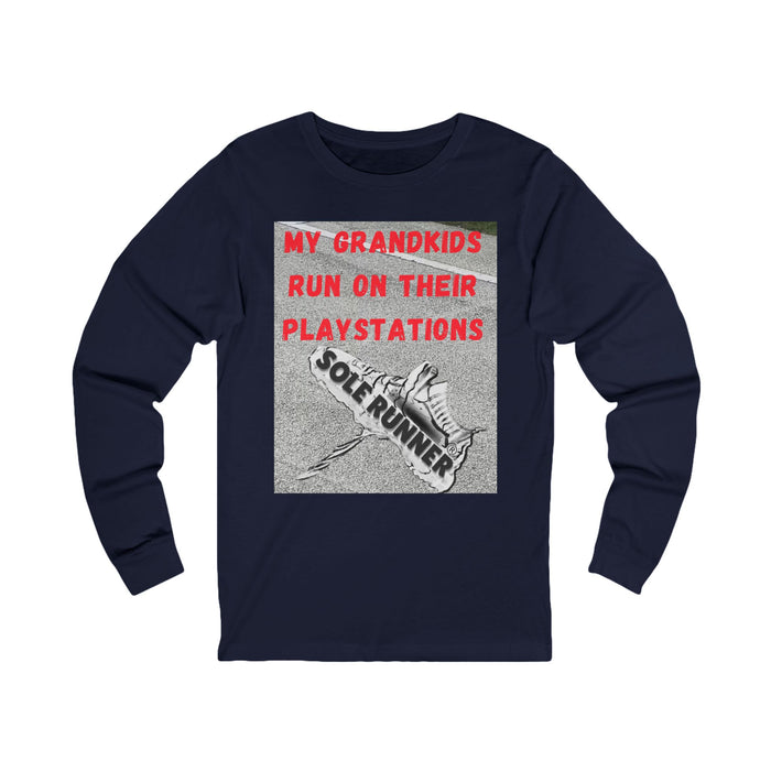 My Grandkids Run On Their Playstations: Unisex Jersey Long Sleeve Tee