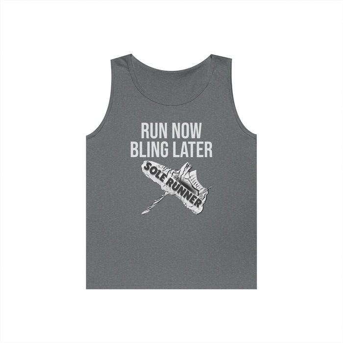 Run Now Bling Later: Unisex Heavy Cotton Tank Top