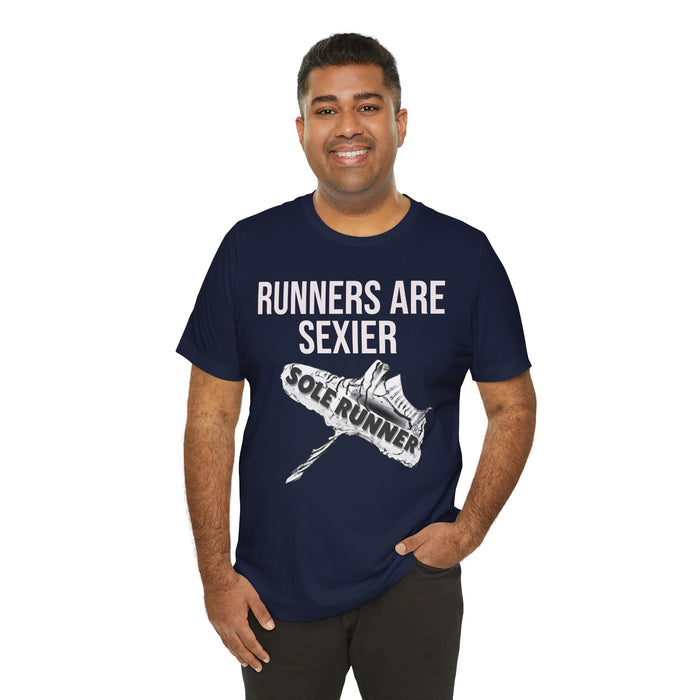 Runners Are Sexier-Sole Runner®:Unisex Jersey Short Sleeve Tee