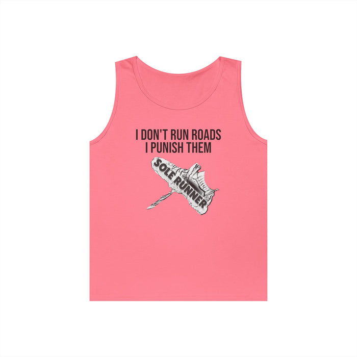 I Don't Run Roads. I Punish Them: Unisex Heavy Cotton Tank Top