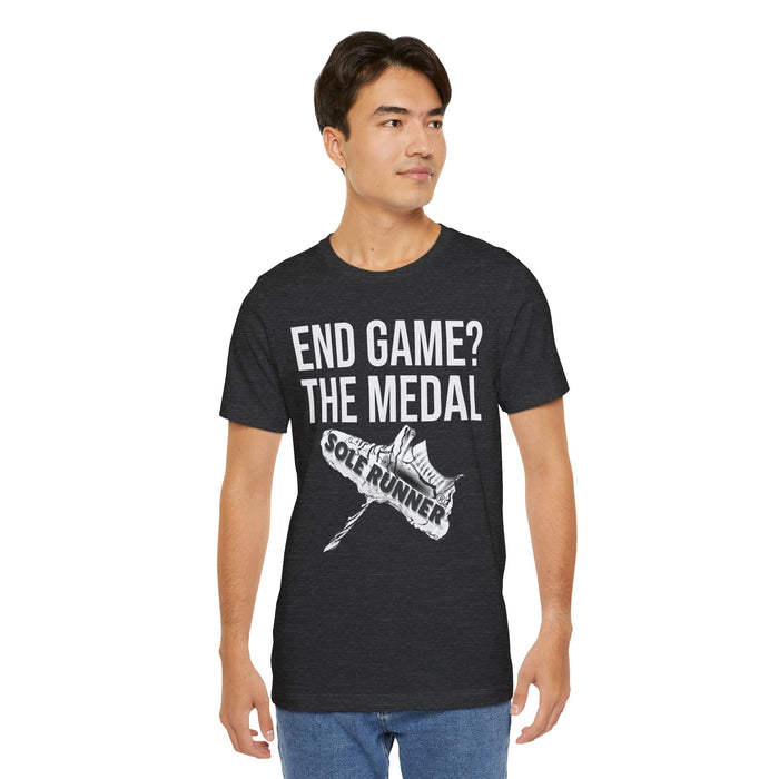 End Game? The Medal: Unisex Jersey Short Sleeve Tee