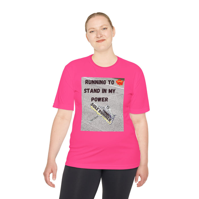 Running To Stand In My Power-Whimsical Moisture Wicking Unisex T-Shirt For Runners