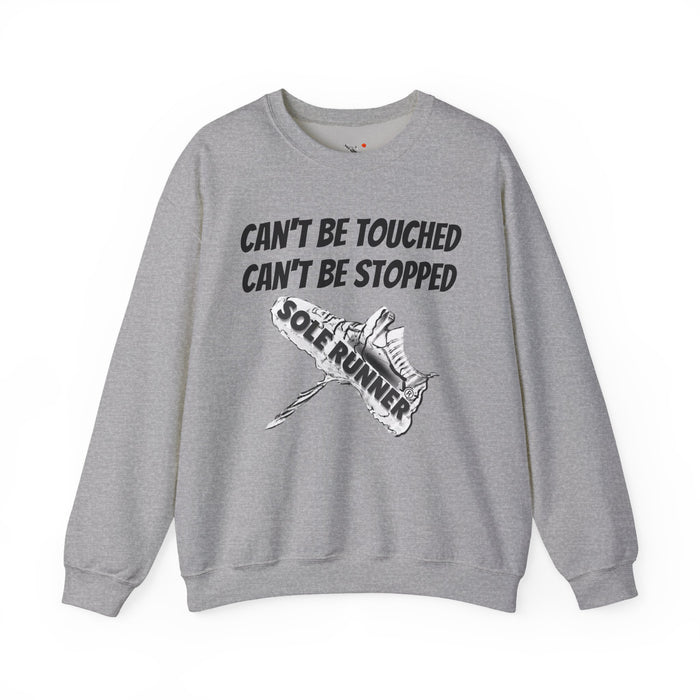 Can't Be Touched. Can't Be Stopped: Unisex Heavy Blend™ Crewneck Sweatshirt