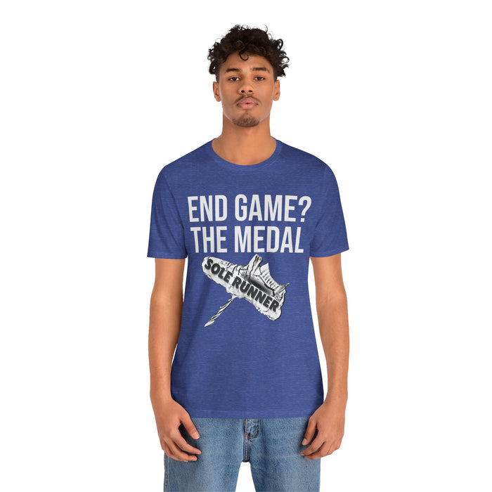 End Game? The Medal: Unisex Jersey Short Sleeve Tee
