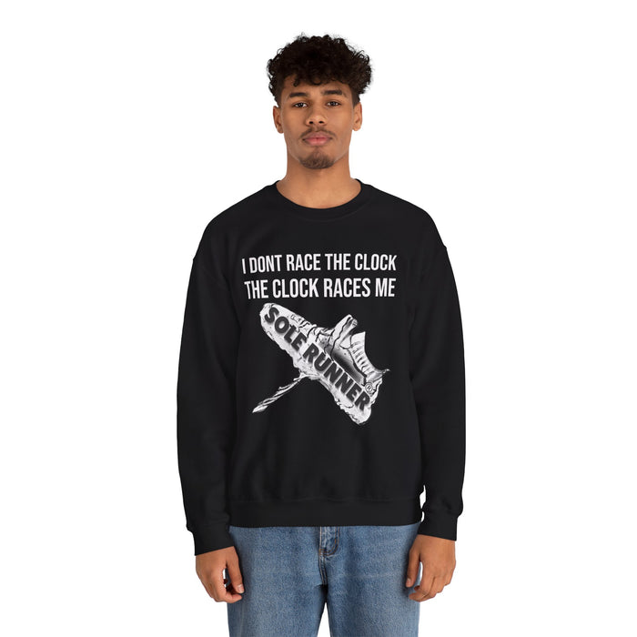 I Don't Race The Clock. The Clock Races Me: Unisex Heavy Blend™ Crewneck Sweatshirt