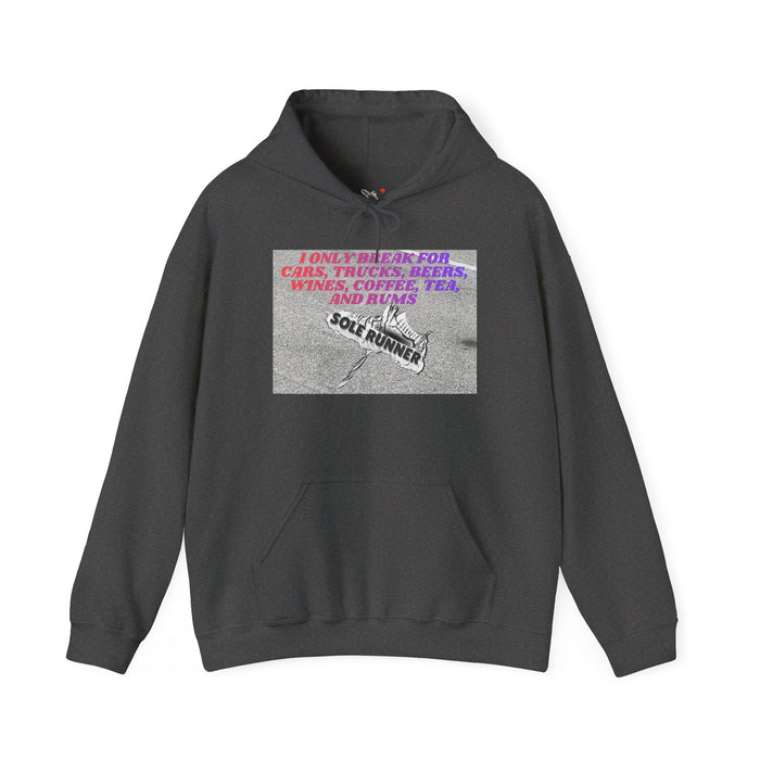 I Only Break For Cars, Trucks, Beers, Wines, Coffee, Tea, and Rums: Unisex Heavy Blend™ Hooded Sweatshirt