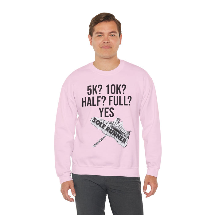 5k? 10k? Half? Full? Yes: Unisex Heavy Blend™ Crewneck Sweatshirt