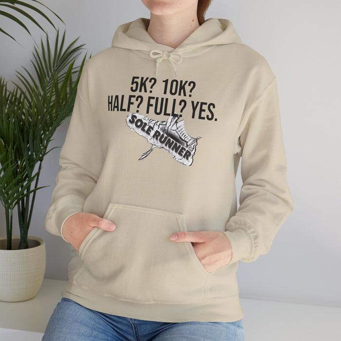 5k? 10K? Half? Full? Yes: Unisex Heavy Blend™ Hooded Sweatshirt