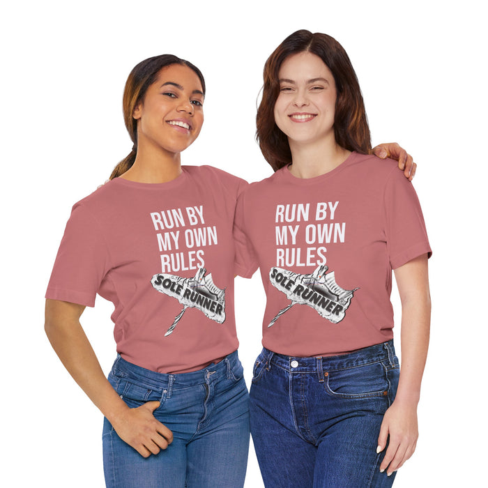 Run By My Own Rules-Sole Runner®: Unisex Jersey Short Sleeve Tee