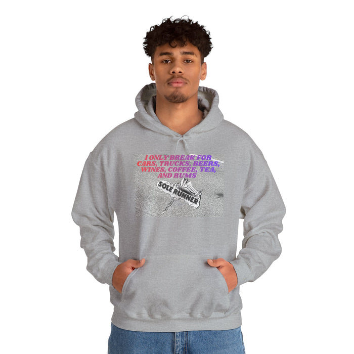 I Only Break For Cars, Trucks, Beers, Wines, Coffee, Tea, and Rums: Unisex Heavy Blend™ Hooded Sweatshirt