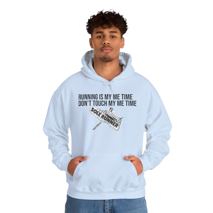 Running Is My Me Time. Don't Touch My Me Time: Unisex Heavy Blend™ Hooded Sweatshirt