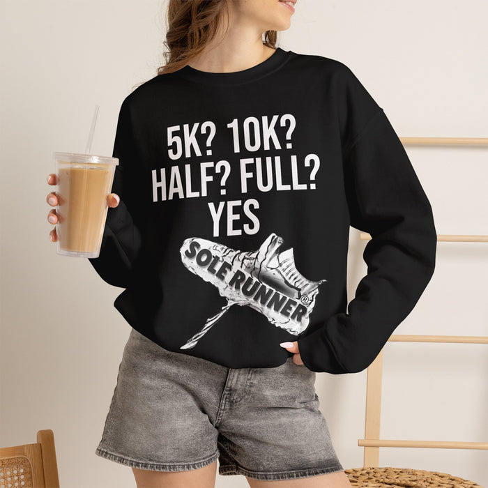 5k? 10k? Half? Full? Yes: Unisex Heavy Blend™ Crewneck Sweatshirt