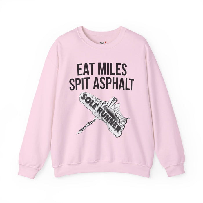 Eat Miles. Spit Ass-Phalt: Unisex Heavy Blend™ Crewneck Sweatshirt