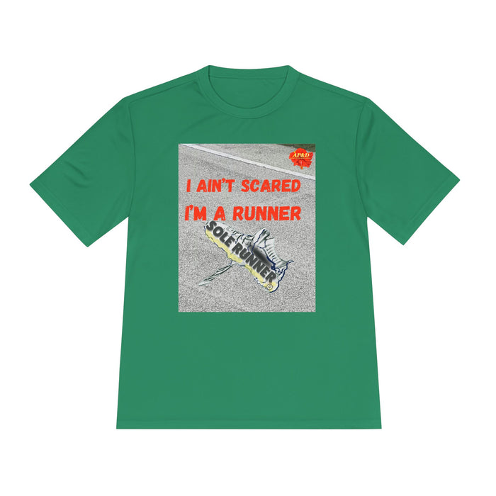 I Ain't Scared, I'm A Runner: Whimsical Moisture Wicking Unisex T-Shirt For Runners