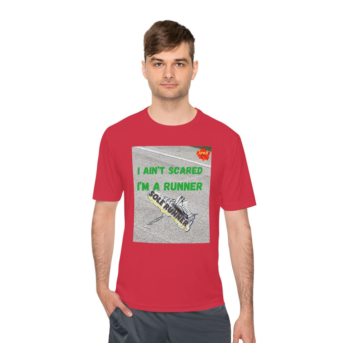 I Ain't Scared, I'm A Runner, Whimsical Moisture Wicking Unisex T-Shirt for Runners