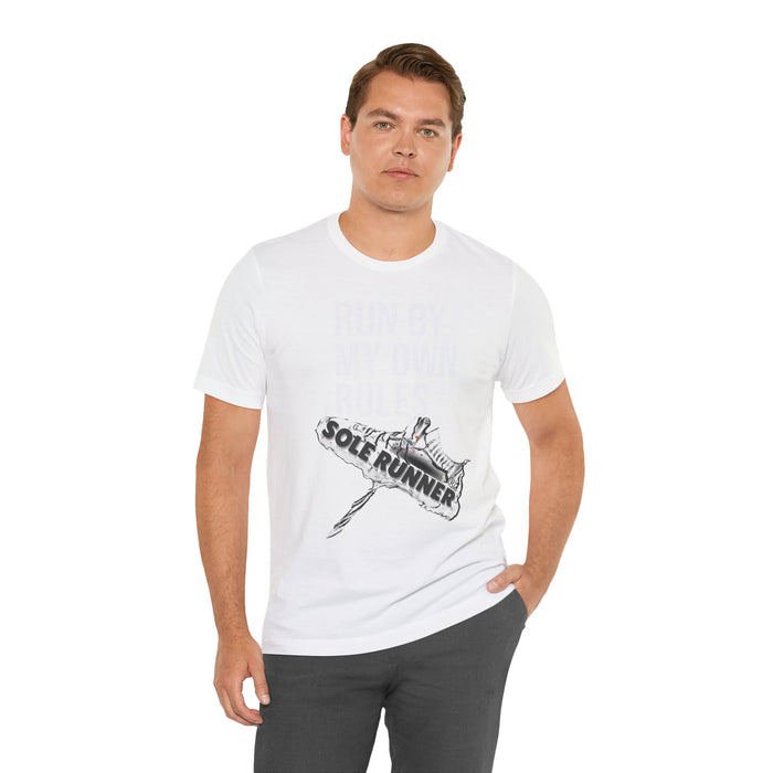 Run By My Own Rules-Sole Runner®: Unisex Jersey Short Sleeve Tee
