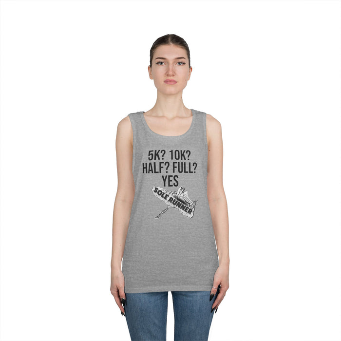 5k? 10k?Half? Full? Yes: Unisex Heavy Cotton Tank Top