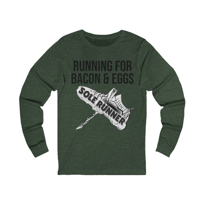 Running For Bacon & Eggs: Unisex Jersey Long Sleeve Tee
