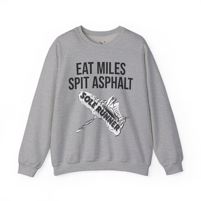 Eat Miles. Spit Ass-Phalt: Unisex Heavy Blend™ Crewneck Sweatshirt
