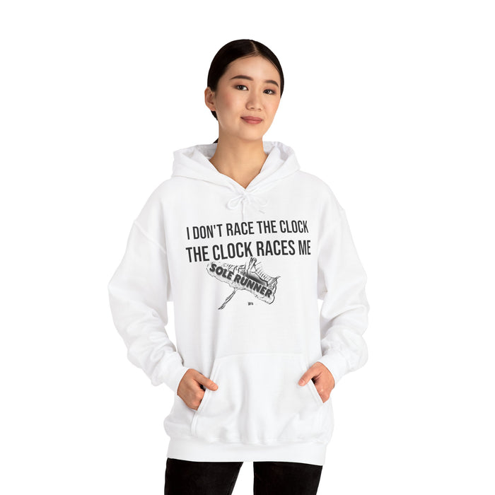 I Don't Race The Clock. The Clock Races Me: Unisex Heavy Blend™ Hooded Sweatshirt