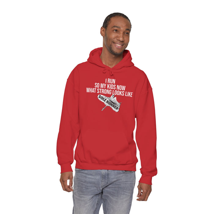 I Run So My Kids Know What Strong Looks Like: Unisex Heavy Blend™ Hooded Sweatshirt