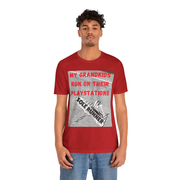 My Grandkids Run On Their Playstations: Unisex Jersey Short Sleeve Tee