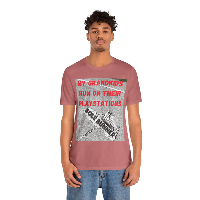 My Grandkids Run On Their Playstations: Unisex Jersey Short Sleeve Tee