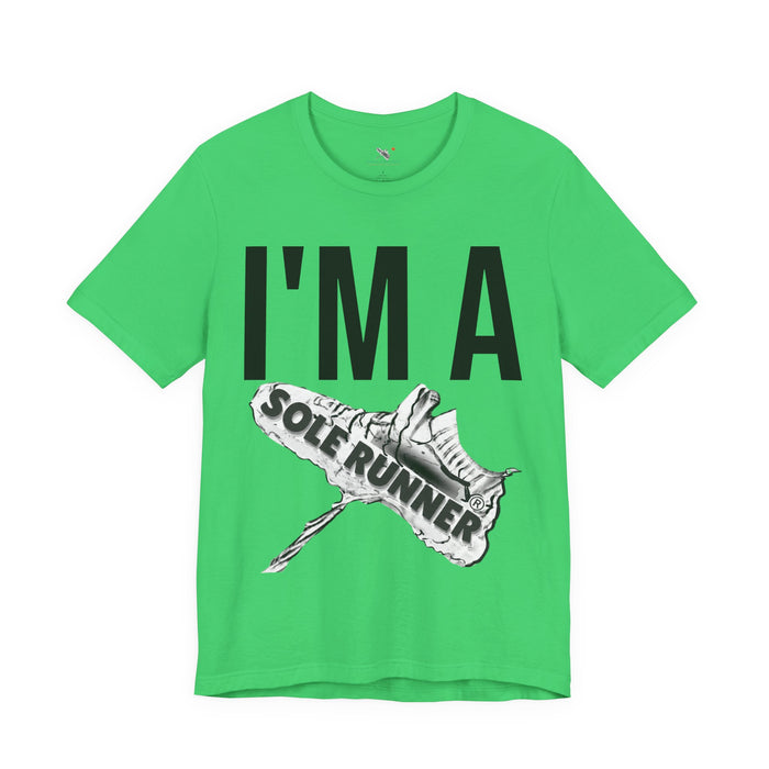 I'm Sole Runner®: Unisex Jersey Short Sleeve Tee