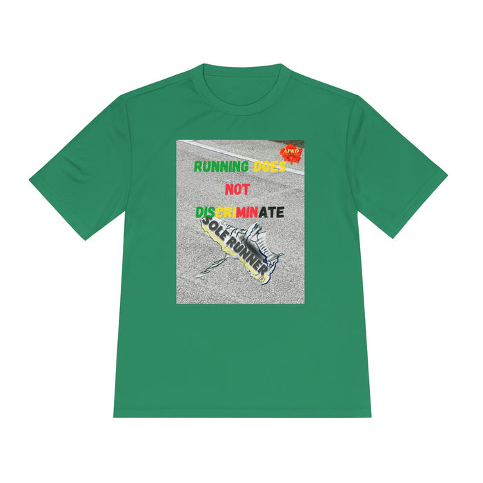 Running Does Not Discriminate - Whimsical Moisture Wicking Unisex T-Shirt for Runners