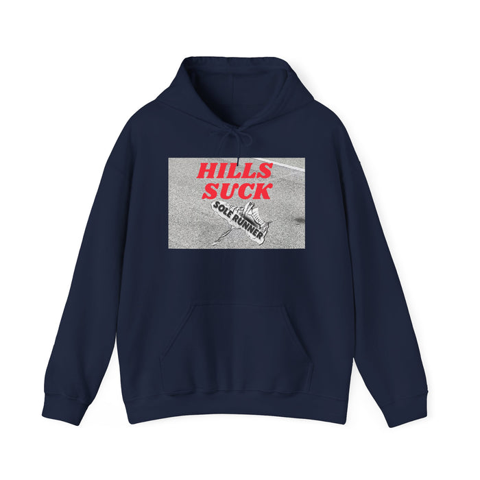 Hills Suck: Unisex Heavy Blend™ Hooded Sweatshirt