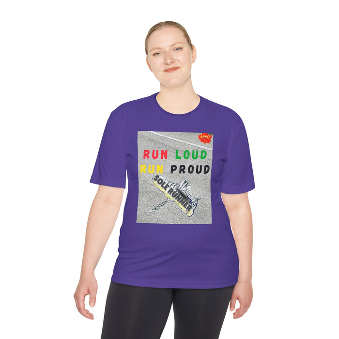 Run Loud, Run Proud-Whimsical Moisture Wicking Unisex T-Shirt For Runners