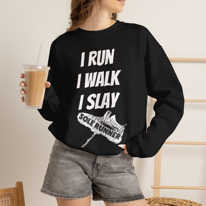 I Run. I Walk. I Slay Miles: Unisex Heavy Blend™ Crewneck Sweatshirt