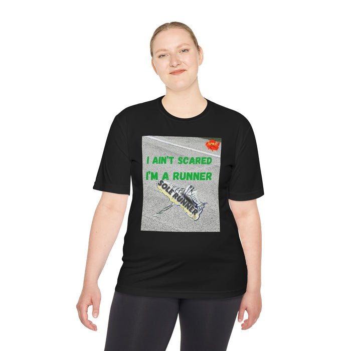I Ain't Scared, I'm A Runner, Whimsical Moisture Wicking Unisex T-Shirt for Runners