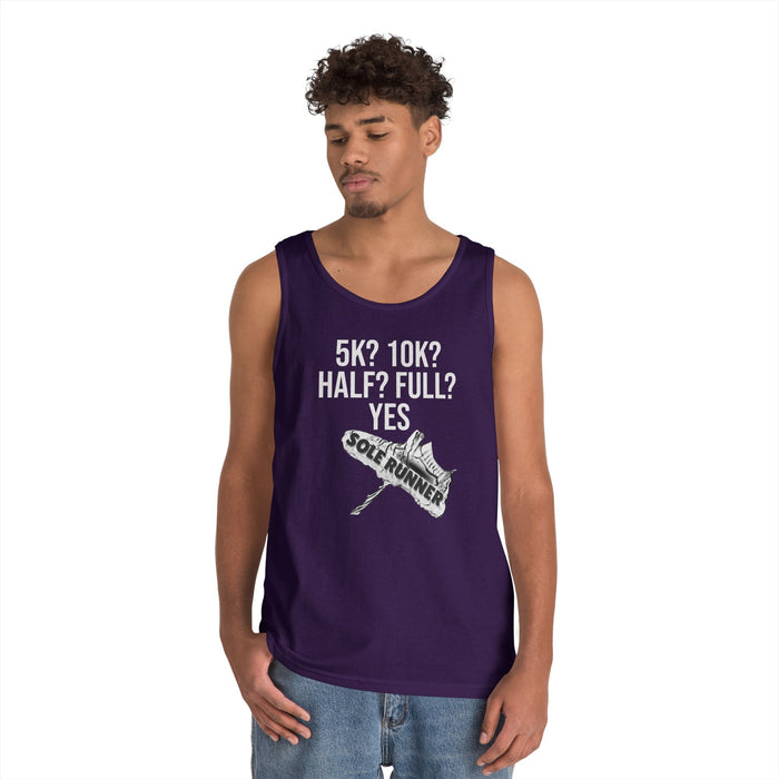 5k? 10k?Half? Full? Yes: Unisex Heavy Cotton Tank Top