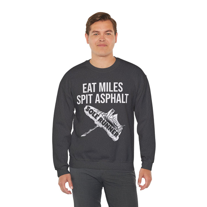 Eat Miles. Spit Ass-Phalt: Unisex Heavy Blend™ Crewneck Sweatshirt